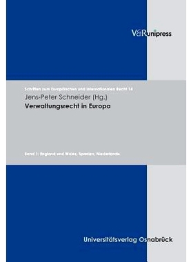 预订 Verwaltungsrecht in Europa: Band 1: England und Wales, Spanien, Niederlande. Bd. 1 England,Wales,Spanien,Niederland