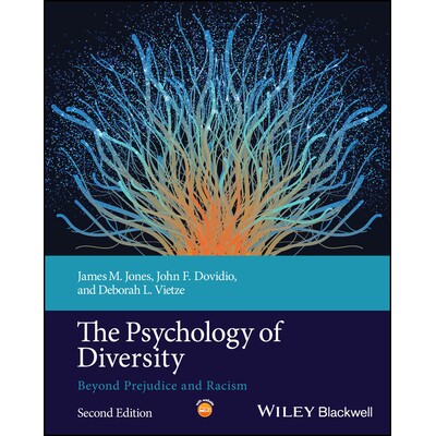 预订 The Psychology of Diversity: Beyond Prejudice and Racism 多元化心理学：*偏见和种族主义: 9781394230440