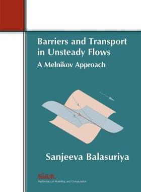 预订 Barriers and Transport in Unsteady Flows