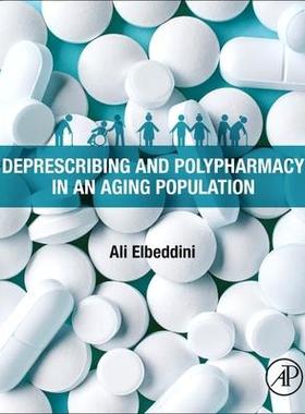 [预订]Deprescribing and Polypharmacy in an Aging Population 9780323991384