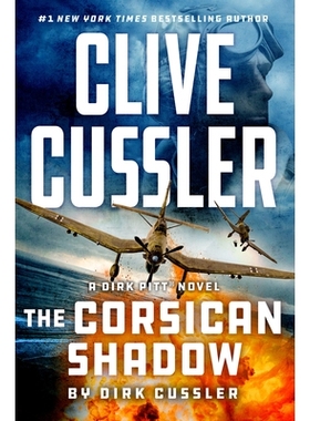 预订 Clive Cussler the Corsican Shadow 克莱夫·卡斯勒《科西嘉影子》: 9780593544204