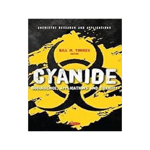[预订]Cyanide: Occurrence, Applications and Toxicity 9781685076191