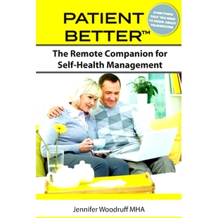 for 9780578678160 Better Management Health Self Companion Remote The Patient 预订