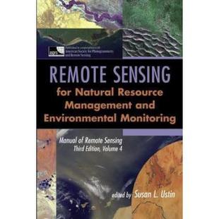 【预售】Manual Of Remote Sensing, Volume 4 ’Remote Sensing For Natural Resource Management And Environmental Monit...