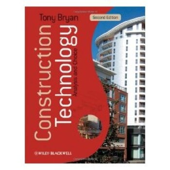 预订 Construction Technology - Analysis And Choice 2E 建筑技术：分析与选择: 9781405158749