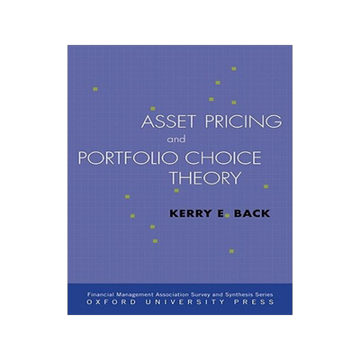 【预售】Asset Pricing and Portfolio Choice Theory