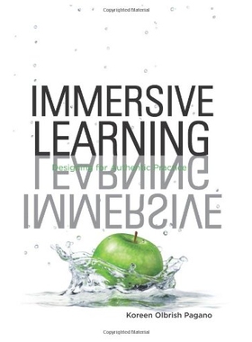 预订 IMMERSIVE LEARNING - DESIGNING FOR AUTHENTIC PRACTICE 沉浸式学习-设计真实实践: 9781562868215