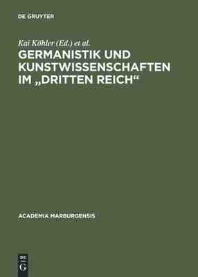 【预订】Germanistik und Kunstwissenschaften im Dritten Reich 9783598245725