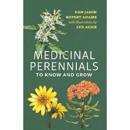 预订 Medicinal Perennials to Know and Grow