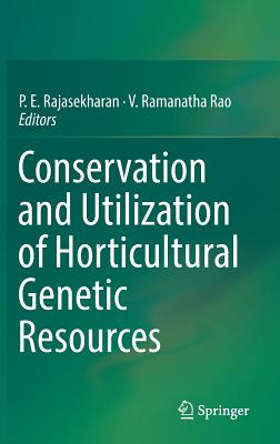 【预订】Conservation and Utilization of Horticultural Genetic Resources
