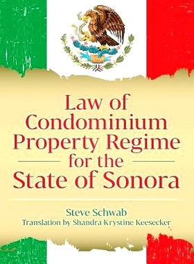 预订 Law of Condominium Property Regime for the State of Sonora: 9781099612152