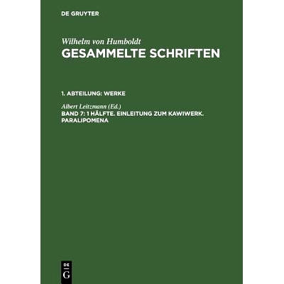 预订 1 Hälfte. Einleitung zum Kawiwerk. Paralipomena: 9783110192599