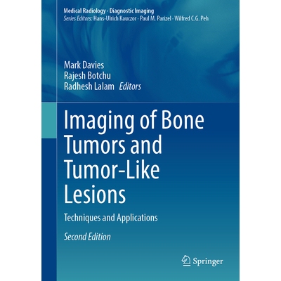 预订 Imaging of Bone Tumors and Tumor-Like Lesions Techniques and Applications 骨肿瘤与类肿瘤病变的成像：技术与应用 第2