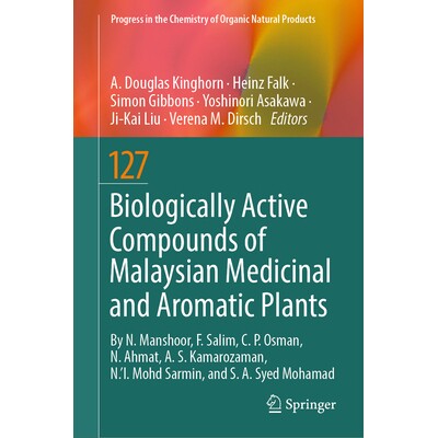 预订 Biologically Active Compounds of Malaysian Medicinal and Aromatic Plants 马来西亚*与芳香植物的生物活性化合物 978303
