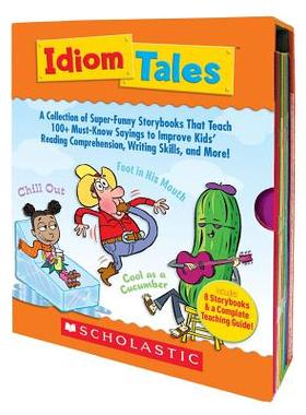 【预售】Idiom Tales: A Collection of Super-Funny Storybooks That Teach 100+ Must-Know Sayings to Improve Kids’ Rea...