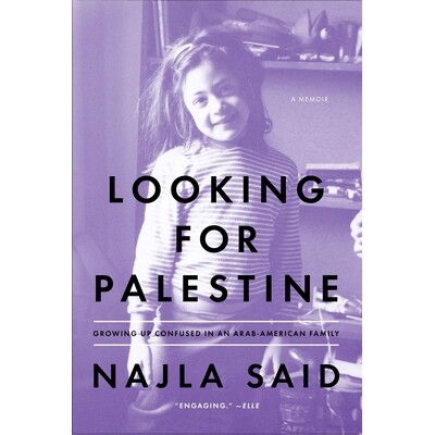 预订 Looking for Palestine: Growing Up Confused in an Arab-American Family: 9781594632754