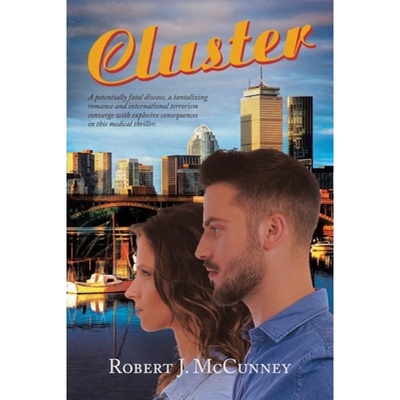 预订 Cluster: A potentially fatal disease, a tantalizing romance and international terrorism converge with explosive con