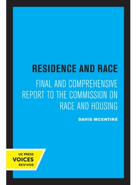 预订 Residence and Race: Final and Comprehensive Report to the Commission on Race and Housing 住所与种族：向种族与住房委
