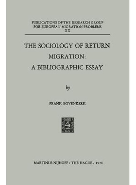 预订 The Sociology of Return Migration: A Bibliographic Essay: 9789401504164