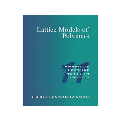 【预售】Lattice Models of Polymers