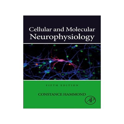 预订 Cellular and Molecular Neurophysiology