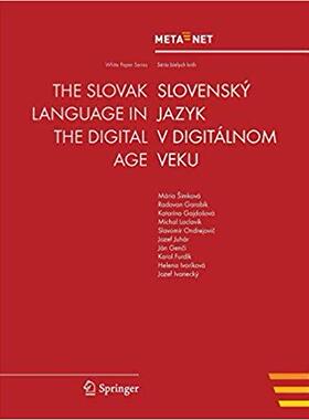 【预订】The Slovak Language in the Digital Age 9783642303692