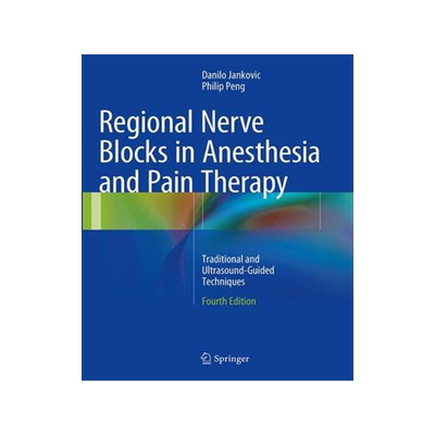 预订 Regional Nerve Blocks in Anesthesia and Pain Therapy
