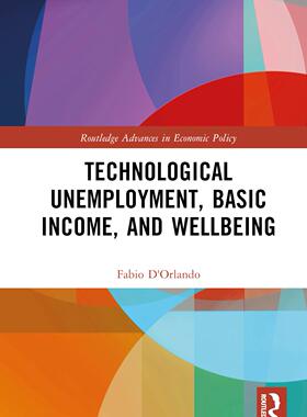 [预订]Technological Unemployment, Basic income, and Well-being 9781032313931