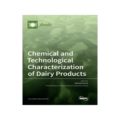 [预订]Chemical and Technological Characterization of Dairy Products 9783036502182