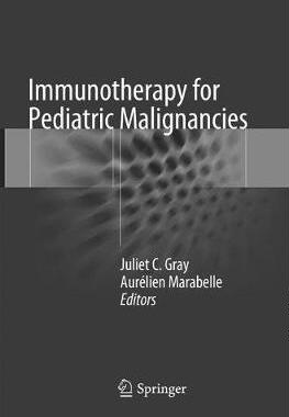 预订 Immunotherapy for Pediatric Malignancies