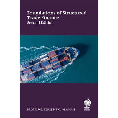 预订 Foundations and Evolutions of Structured Trade Finance, Second Edition 结构化贸易融资的基础与演变（*版）: 978183723