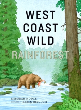 预订 West Coast Wild Rainforest 西海岸野生雨林: 9781773068398