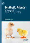 【预订】Synthetic Friends: A Philosophy of Human-Machine Friendship 9783031136306