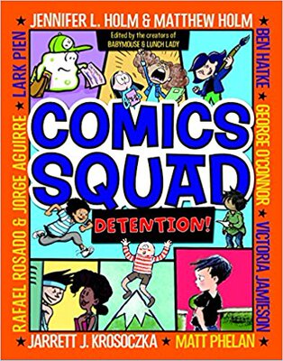 【预售】Comics Squad #3: Detention!