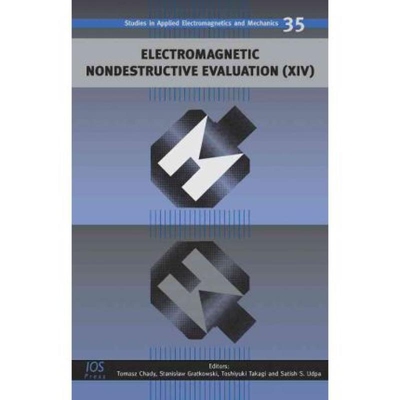 预订 Electromagnetic Nondestructive Evaluation. International Workshop. 15th 2010. (Ende 2010) Held 13-16 June 2010, Szc