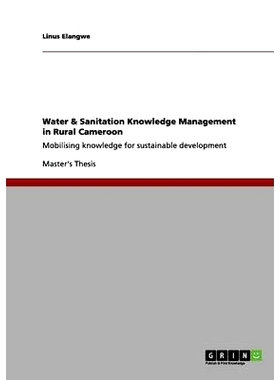 预订 Water & Sanitation Knowledge Management in Rural Cameroon: Mobilising knowledge for sustainable development: 978365