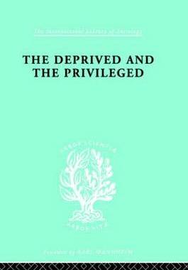 预订 The Deprived and The Privileged