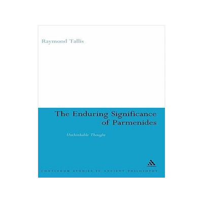 [预订]The Enduring Significance of Parmenides 9780826499523
