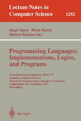 【预订】Programming Languages: Implementations, Logics, and Programs