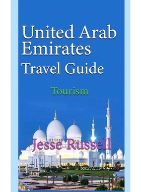 预订 United Arab Emirates Travel Guide: Tourism: 9781709698262