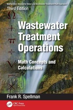 [预订]Mathematics Manual for Water and Wastewater Treatment Plant Operators: Wastewater Treatment Operatio 9781032406893