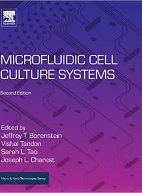 【预售】Microfluidic Cell Culture Systems