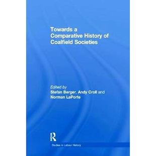 Comparative 9781138266414 預(yù)訂 Coalfield Societies Towards History