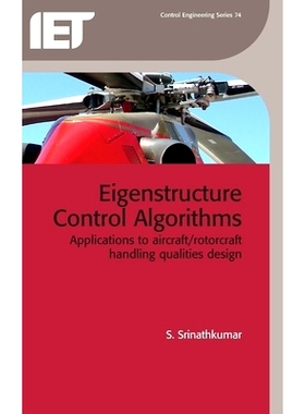 预订 Eigenstructure Control Algorithms: Applications to Aircraft/ Rotorcraft Handling Quantities Design: 9781849192590