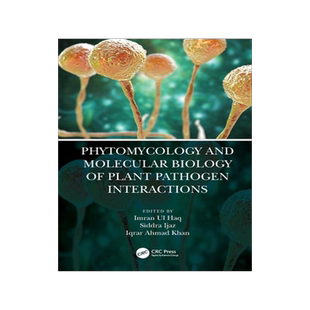 [预订]Phytomycology and Molecular Biology of Plant Pathogen Interactions 9780367755072