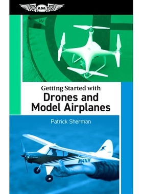 预订 Getting Started with Drones and Model Airplanes: 9781644253656