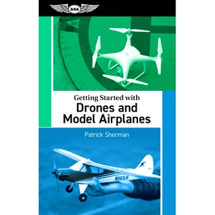 预订 Getting Started with Drones and Model Airplanes: 9781644253656