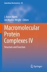 [预订]Macromolecular Protein Complexes IV: Structure and Function 9783031007958