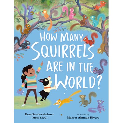 预订 How Many Squirrels Are in the World? 世界上有多少松鼠？: 9780593110164