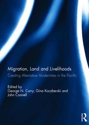 预订 Migration, Land and Livelihoods